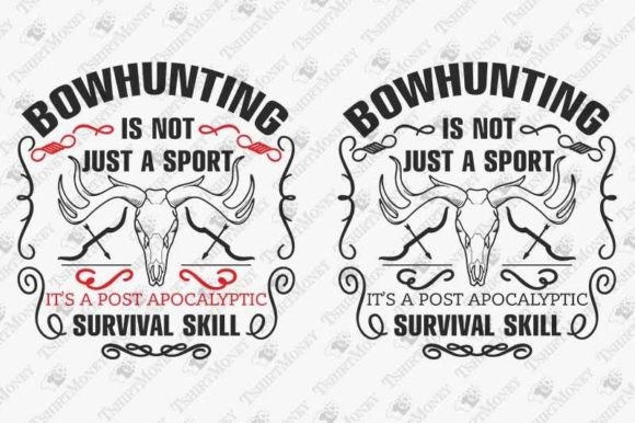 Funny Bowhunting Quote Bow Hunter