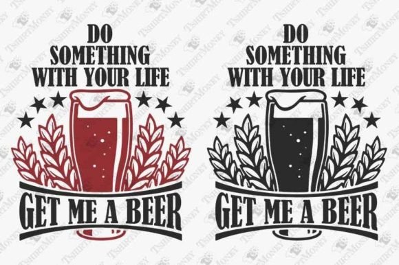 Get Me a Beer Sarcastic Quote