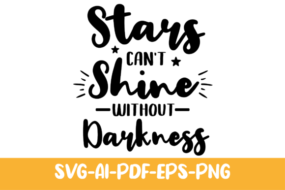 Qtars Can't Shine Without Darkness Quote